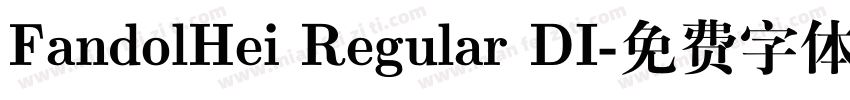 FandolHei Regular DI字体转换